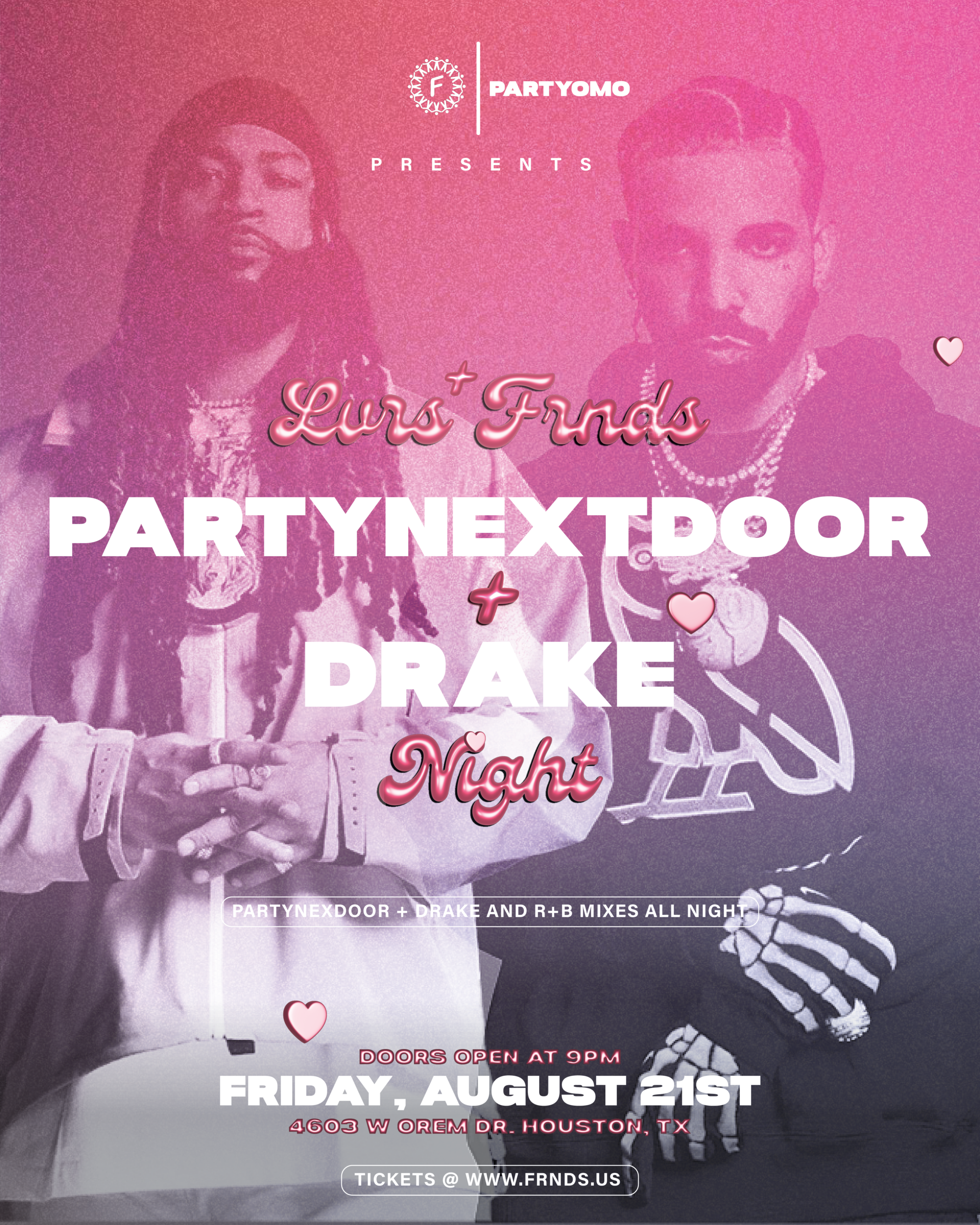 LVRS + FRNDS: PARTYNEXTDOOR + DRAKE NIGHT