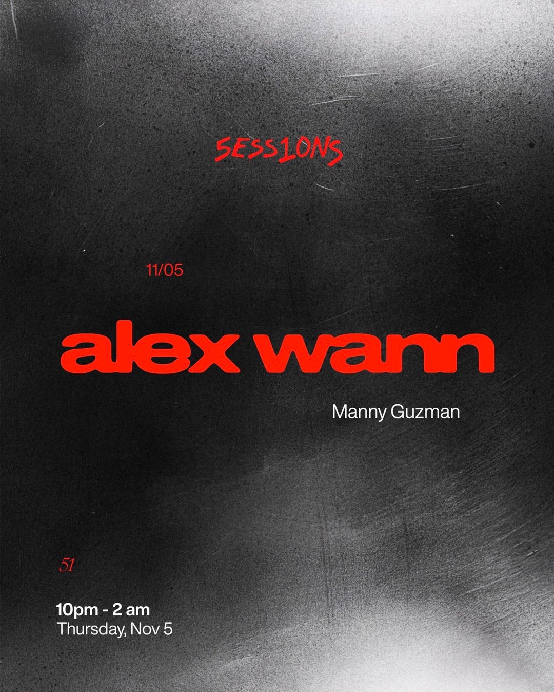 5ESS1ONS x ALEX WANN | NOV 5 flyer
