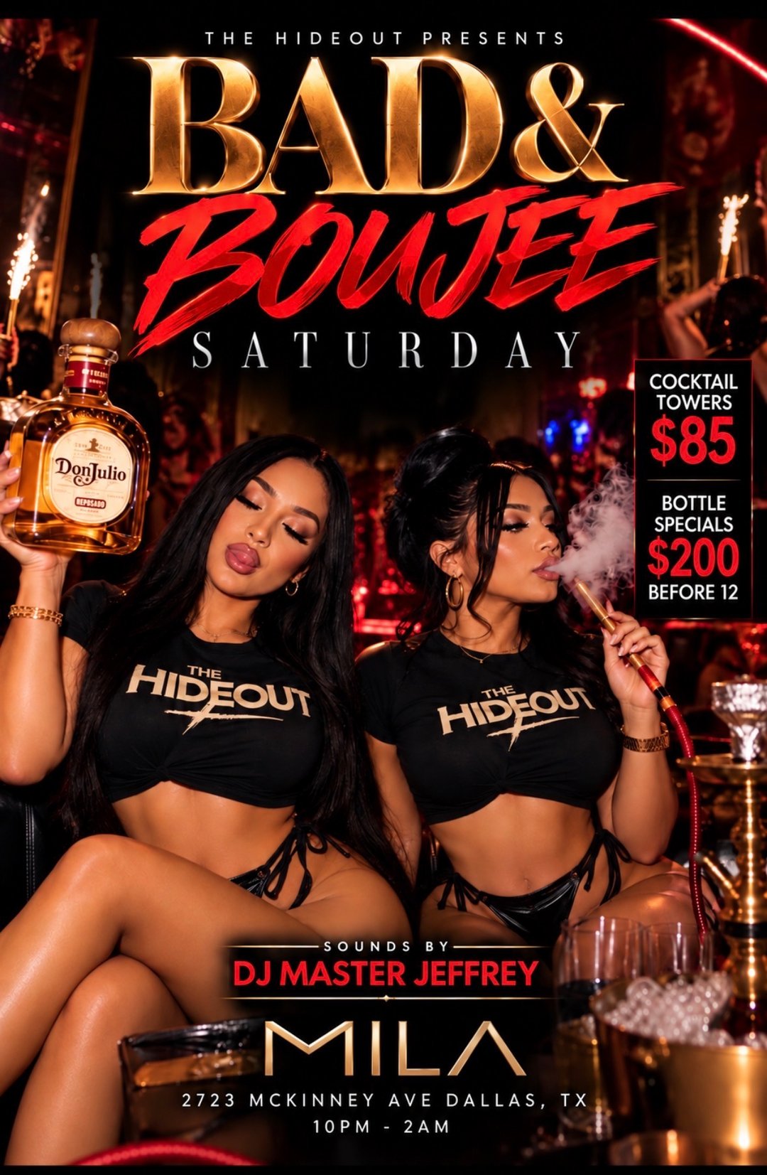 Bad & Boujee Saturdays At Mila Uptown 10PM - 2AM. flyer