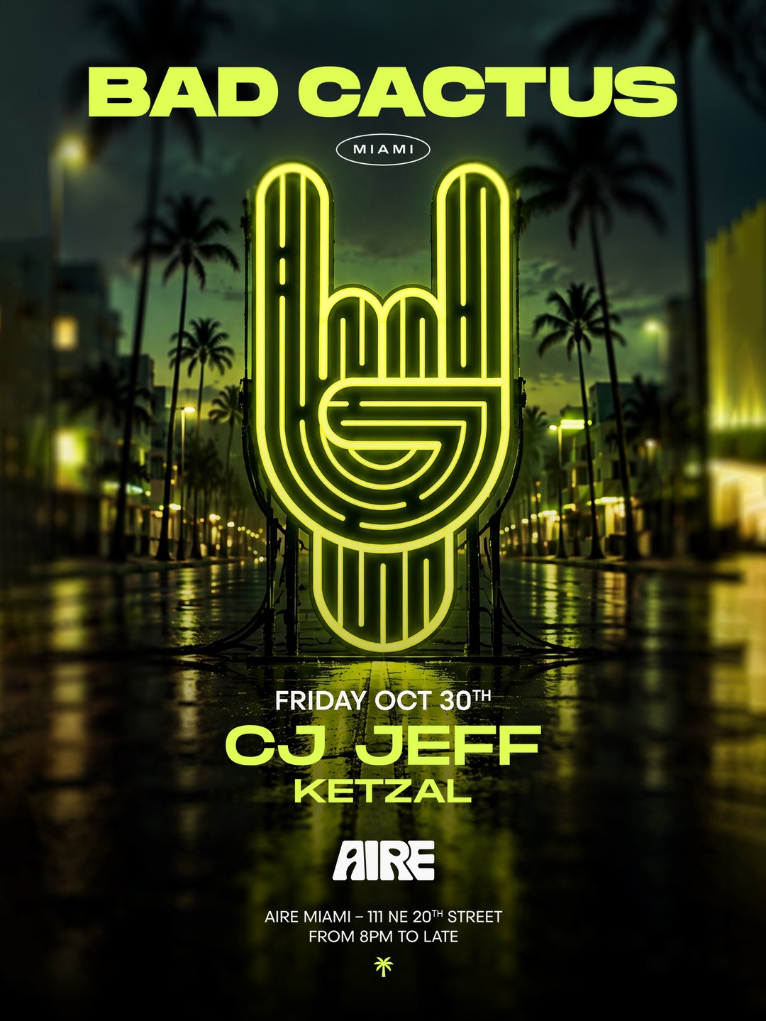 Bad Cactus with CJ Jeff & More flyer