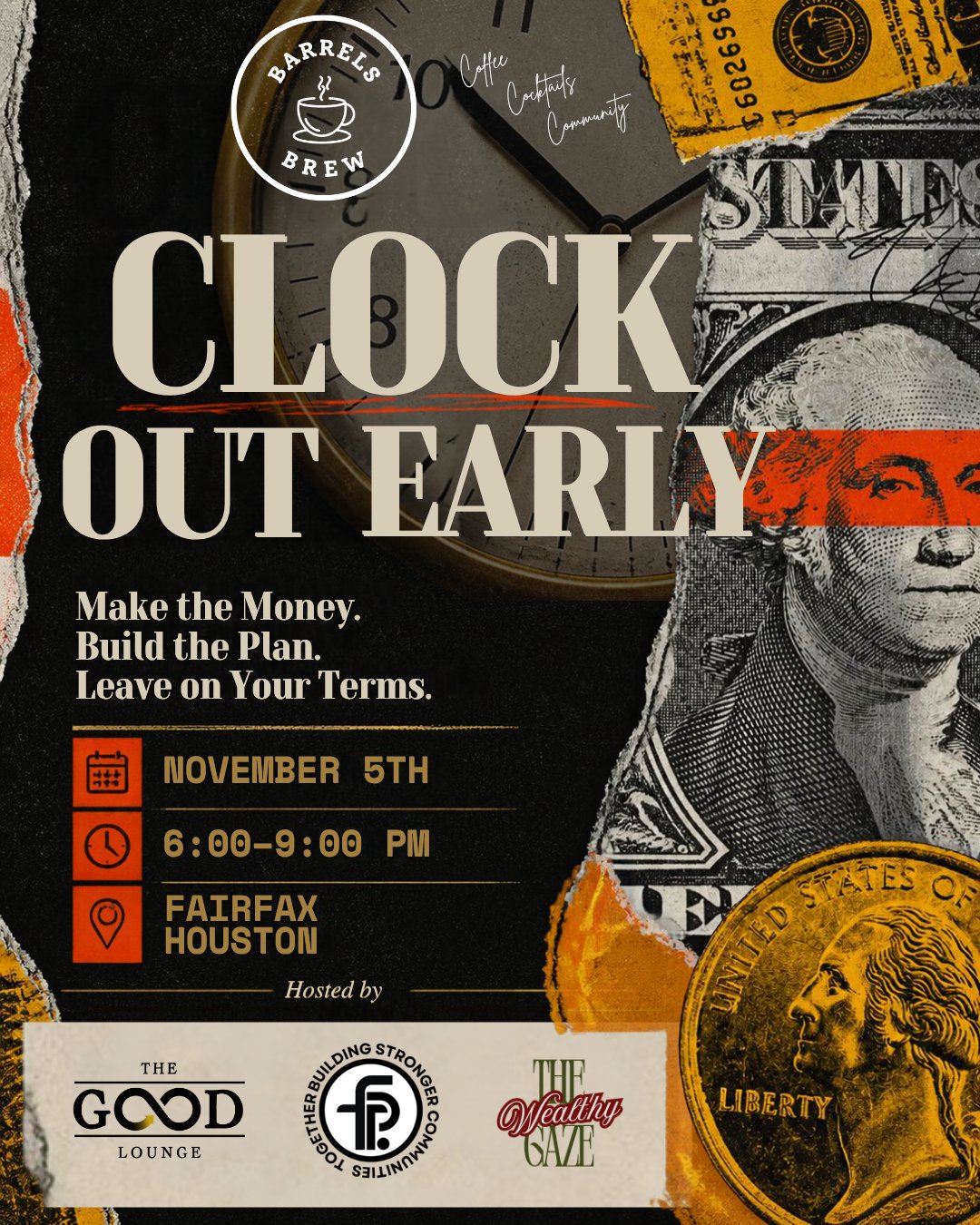 Barrels & Brew: CLOCK OUT EARLY flyer