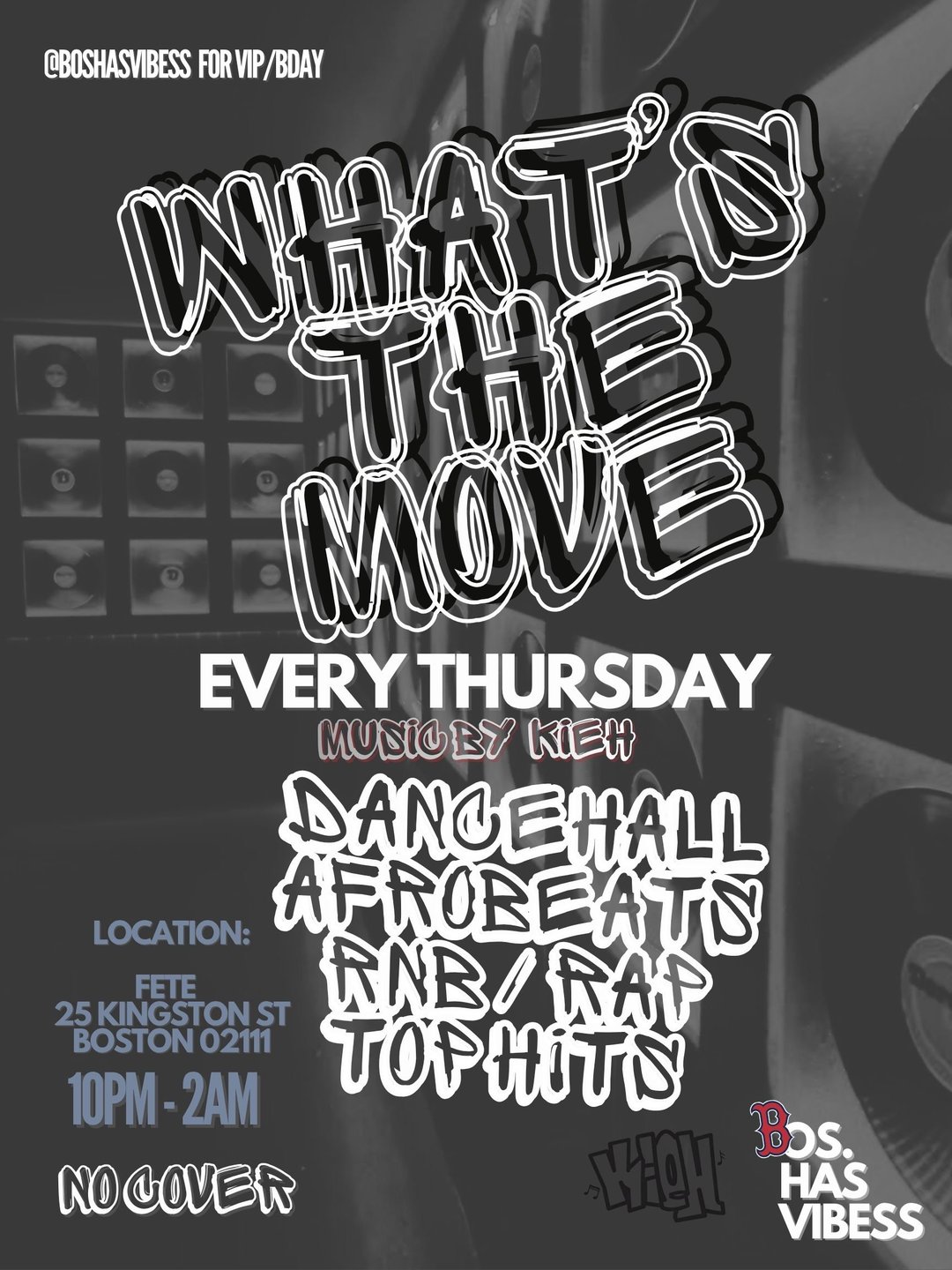 BHV Presents: What’s The Move Thu flyer