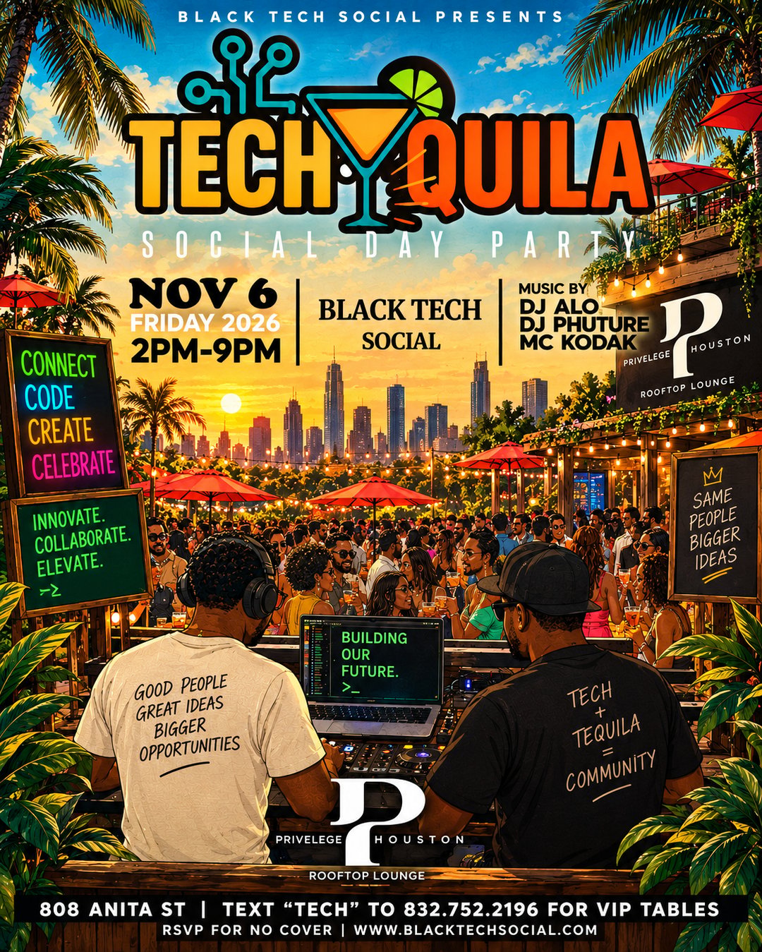 BLACK TECH SOCIAL TECH-QUILA SOCIAL DAYPARTY | 2-9 FRI NOV 6TH @ PRIVILEGE flyer