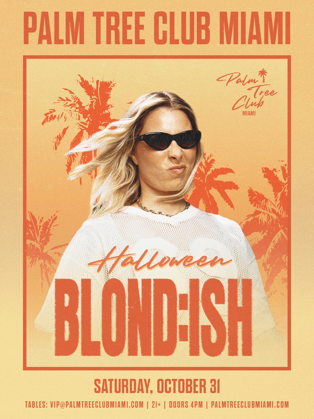 BLOND:ISH Presented by Palm Tree Club Miami flyer