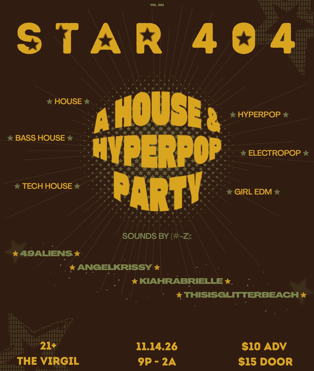 ˙⋆✮ STAR 404 presents: A HOUSE & HYPERPOP PARTY ✮⋆˙ flyer