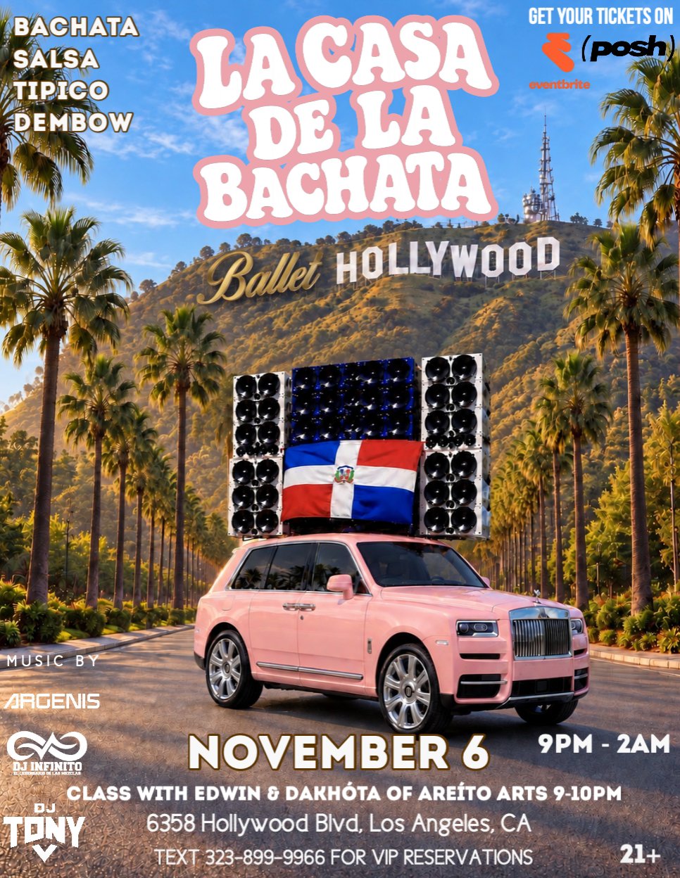 LOS ANGELES’ BIGGEST BACHATA PARTY @ Ballet Hollywood | La Casa de la Bachata flyer