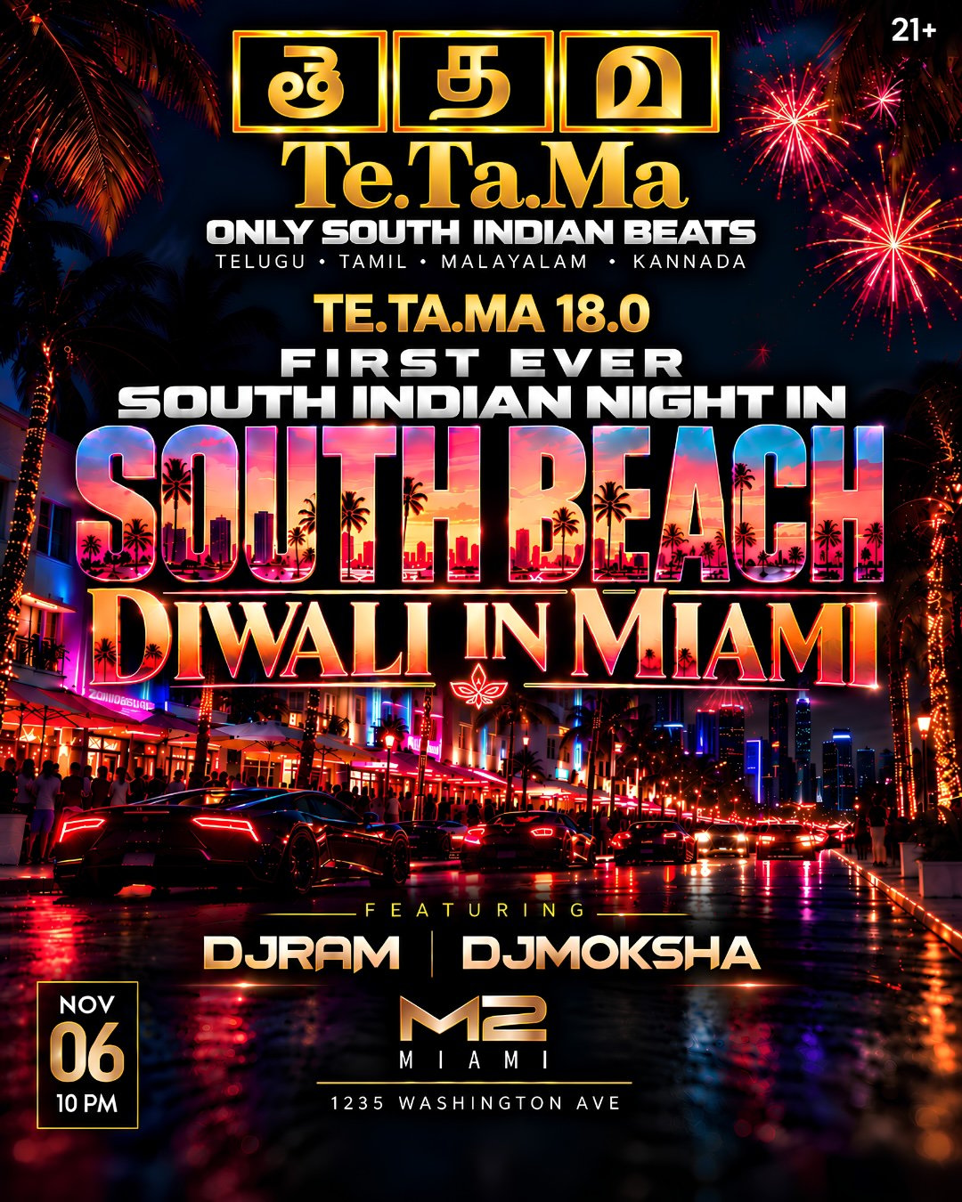 Te.Ta.Ma 18.0 DIWALI in MIAMI – A NEW ERA OF SOUTH INDIAN NIGHTLIFE flyer
